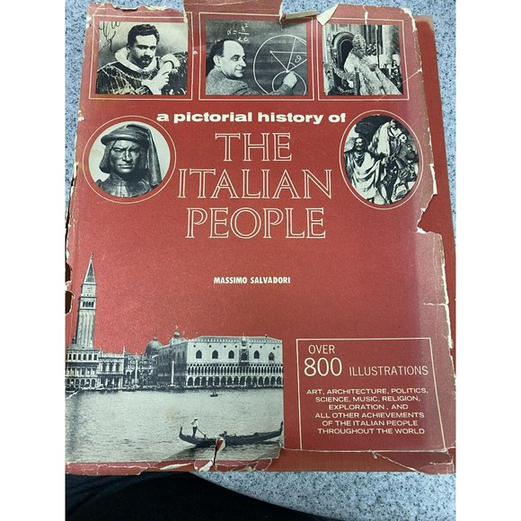 Salvadori Other - A Pictoral History of the Italian People by Massimo Salvadori, 1972 Nelson-Crown